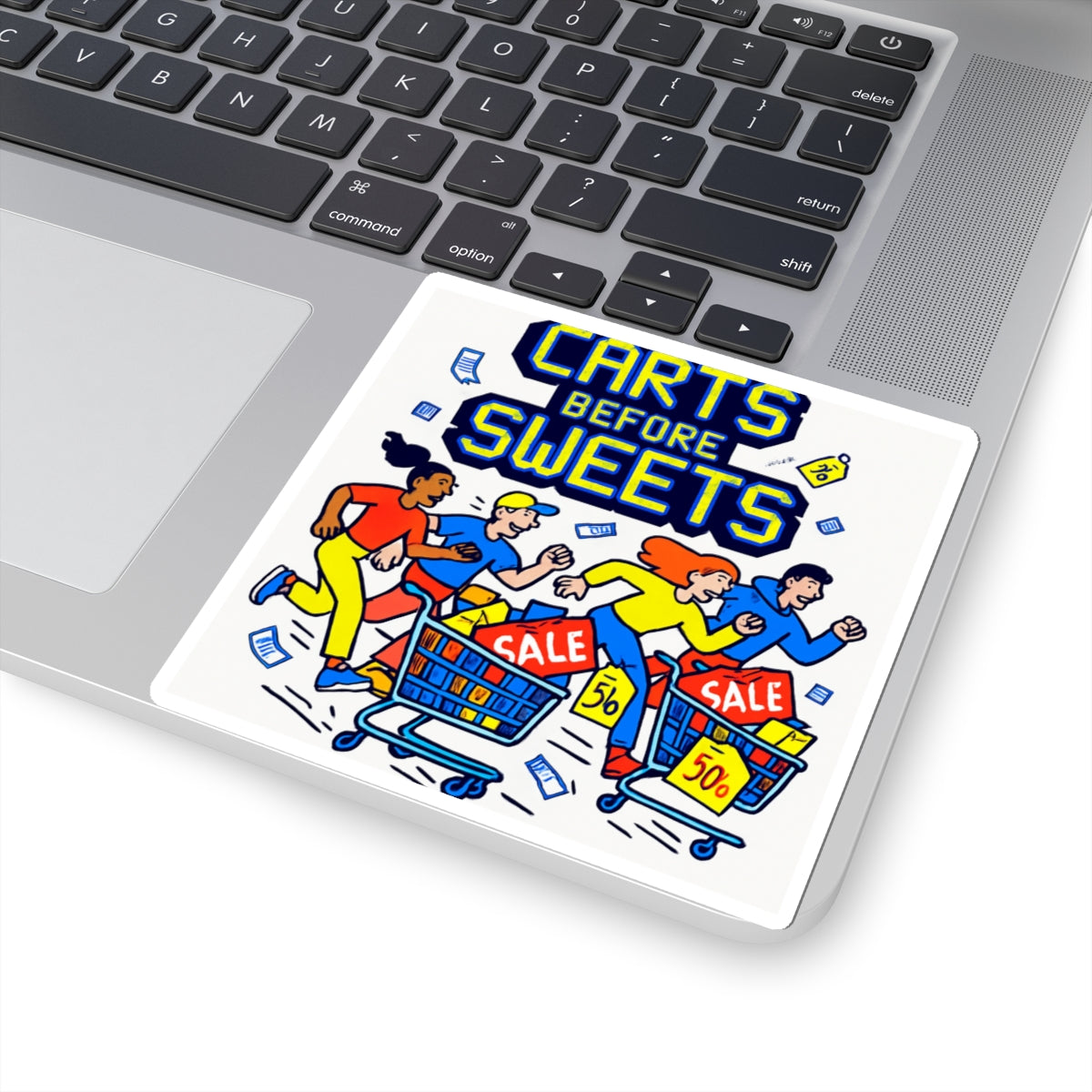 Kiss-Cut Sticker — "Carts Before Sweets" Shopping Sale Sticker